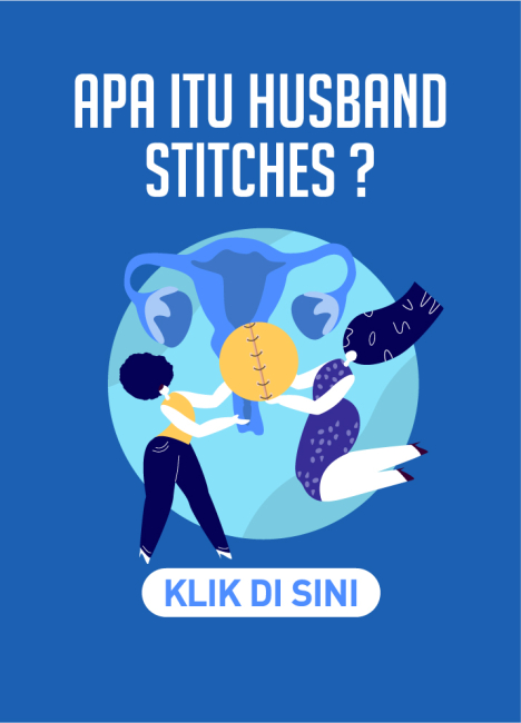 Husband Stitch dan Efek Setelah Melahirkan