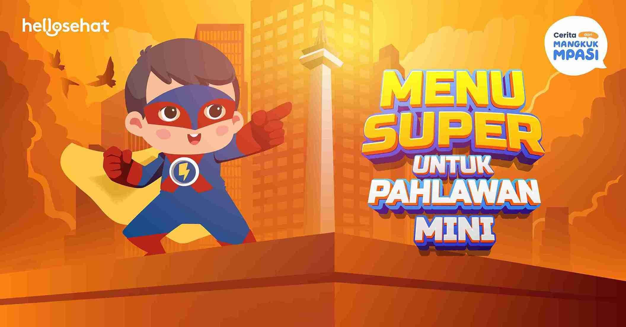 mpasi-tematik-menu-super-untuk-pahlawan-mini