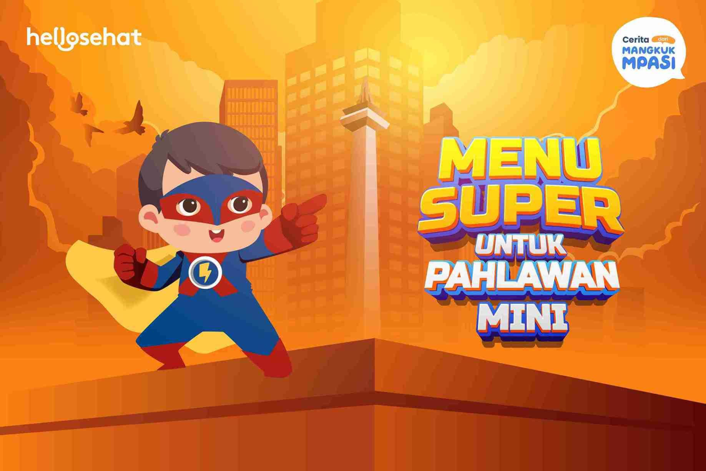 MPASI Tematik: Menu Super untuk Pahlawan Mini