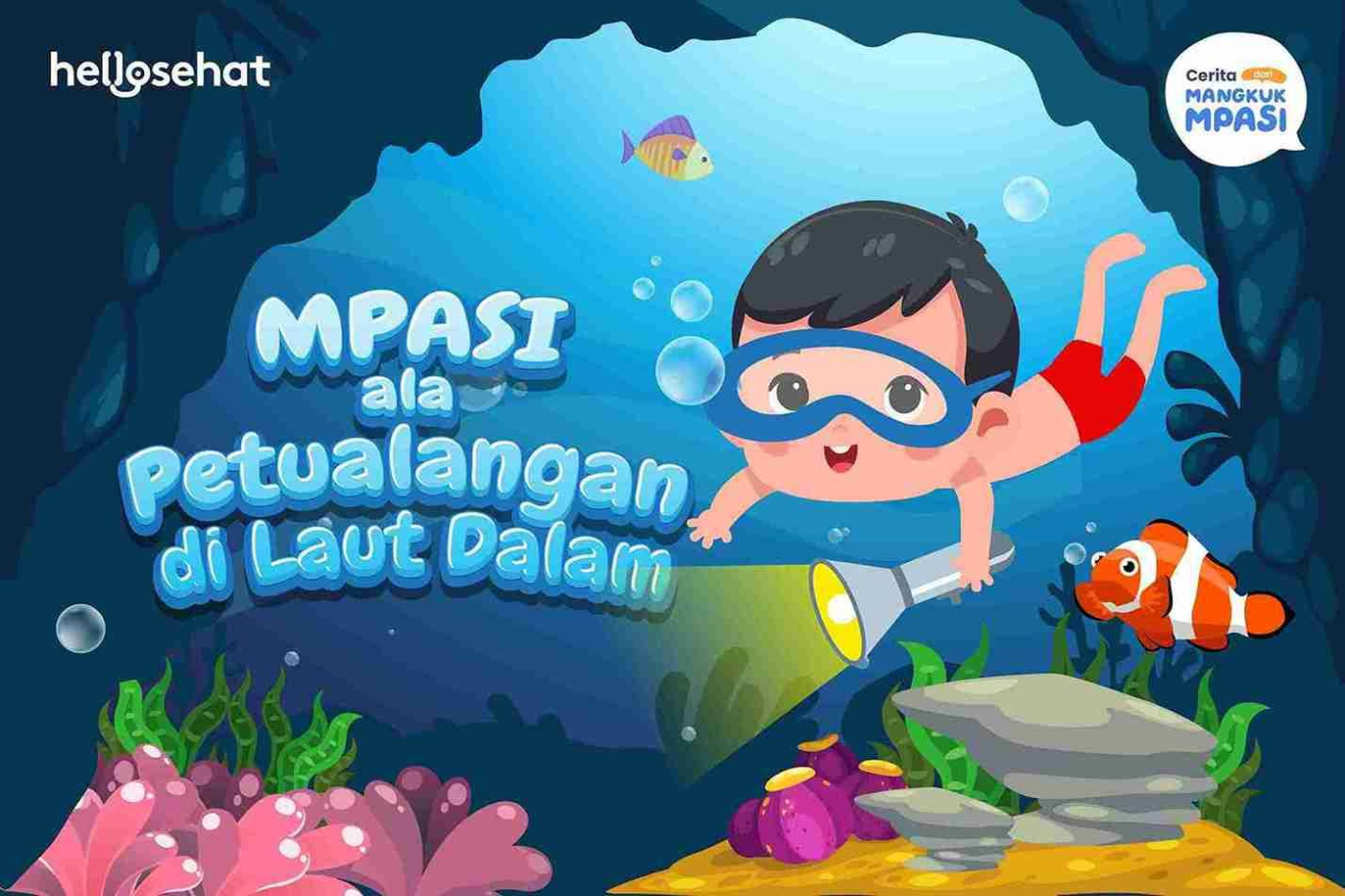 MPASI Tematik: MPASI ala Petualangan di Laut Dalam