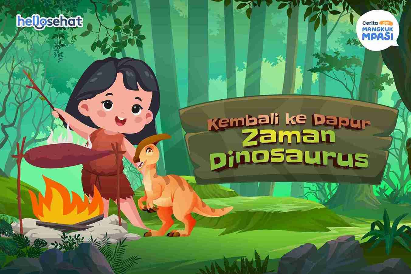 MPASI Tematik: Kembali ke Dapur Zaman Dinosaurus